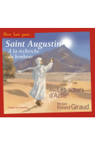 Saint augustin  a la recherche du bonheur - audio