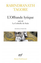 L'offrande lyrique / la corbeille de fruits