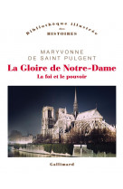 La gloire de notre-dame