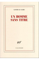 Un homme sans titre