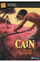 Cain, le premier meurtre