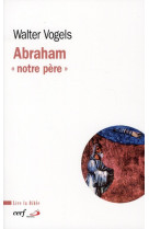 Abraham, notre pere