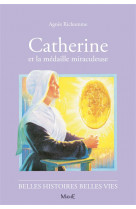 N09 catherine et la médaille miraculeuse