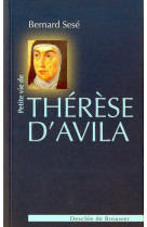 Petite vie de thérèse d'avila