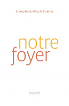 Notre foyer