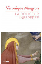 La douceur inesperee