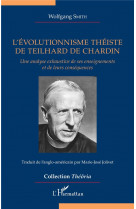 L'évolutionnisme théiste de teilhard de chardin