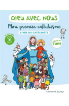 Dieu avec nous - mon premier catechisme  (catechiste)