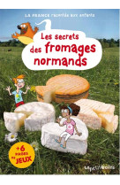 Les secrets des fromages normands