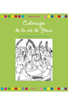 Coloriages de la vie de jésus