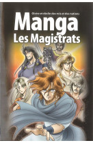 La bible en manga tome 2 : les magistrats