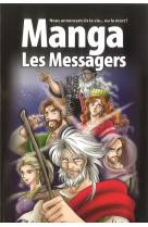 La bible en manga tome 3 : les messagers