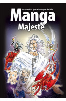 La bible en manga tome 6 : manga majeste : le combat apocalyptique de l'elu