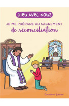 Dieu avec nous - je me prépare au sacrement de la réconciliation