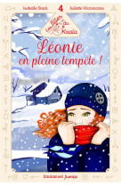 Les filles du koala - tome 4 : leonie en pleine tempete !