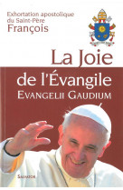 La joie de l'evangile  -  evangelii gaudium