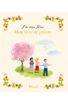 Mon livre de prieres