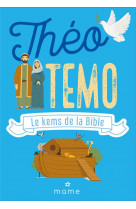 Théotemo, le kems de la bible