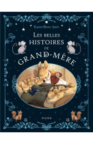 Les belles histoires de grand-mère