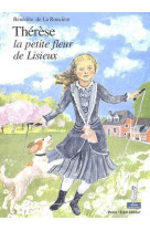 Thérèse, la petite fleur de lisieux - petits pâtres