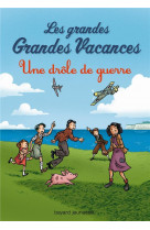 Les grandes grandes vacances, tome 01