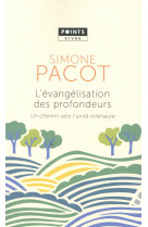 L'évangelisation des profondeurs - un chemin vers l'unité intérieure