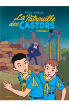 La patrouille des castors  - l'intégrale - tome 1 - la patrouille des castors - l'intégrale - tome 1