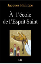 à l'école de l'esprit saint