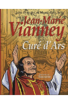 Jean-marie vianney, cure d'ars