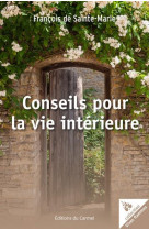 Conseils pour la vie interieure