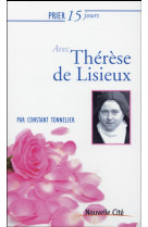 Prier 15 jours avec... : therese de lisieux