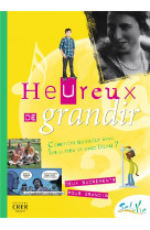 Sel de vie - 11/13 ans - heureux de grandir