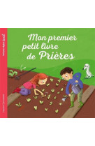 Mon premier petit livre de prières