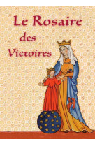 Le rosaire des victoires