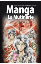 La bible en manga tome 1 : la mutinerie