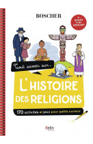 Tout savoir sur l'histoire des religions