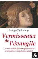 Vermisseaux de l-evangile