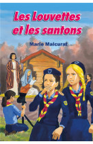 Les louvettes et les santons