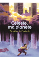 Celeste, ma planete