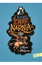 Le monde de narnia tome 1 : le neveu du magicien