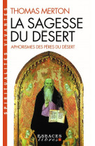 La sagesse du desert (espaces libres - spiritualites vivantes)