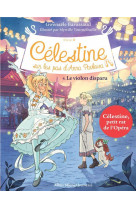 Celestine, sur les pas d'anna pavlova tome 4 : le violon disparu