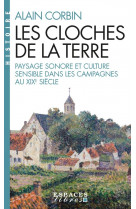 Les cloches de la terre (espaces libres - histoire) - paysage sonore et culture sensible dans les ca