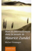 Mort et emerveillement dans la pensée de maurice zundel