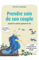 Prendre soin de son couple - quand les enfants quittent le nid