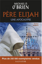 Père elijah une apocalypse (poche)