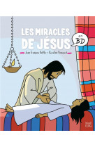 Les miracles de jesus en bd