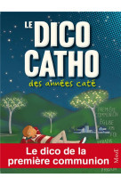 Le dico catho des annees cate