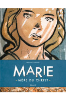 Marie  -  mere du christ