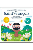 Ma première histoire de saint françois sonore